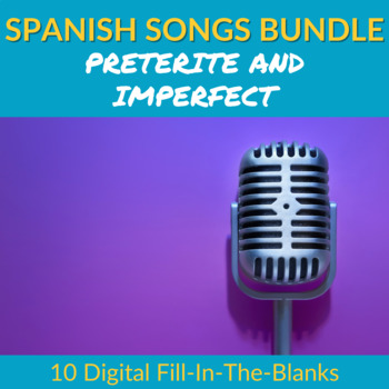 Preview of 10 Preterite and Imperfect Spanish Songs Bundle - Digitally Fillable