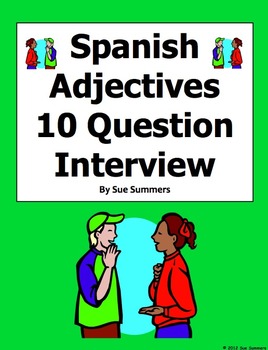 Spanish Adjectives Interview and Substitute Activity - 10 Questions