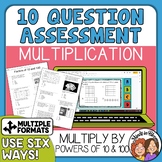 10 Questions over Multiplying by 10 or 100 -Multiple Forma