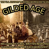 10 Reading Worksheets on the GILDED AGE (all 8+ Pages with KEYS)
