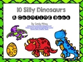 10 Silly Dinosaurs: An Interactive Counting Book