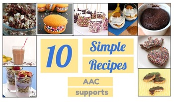 Preview of 10 Simple, Fast, No-Bake Desert Recipes for Students with AAC Visuals CORE vocab
