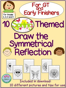 Preview of 10 Spring Themed "Finish the Symmetrical Drawing" for GT and Early Finishers