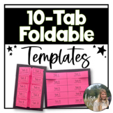 10 Tab Editable Foldable Template for Interactive Notebooks