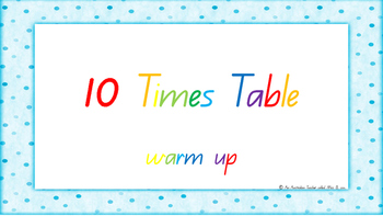 Preview of 10 Times Table Warm Up ACARA C2C Common Core aligned PowerPoint