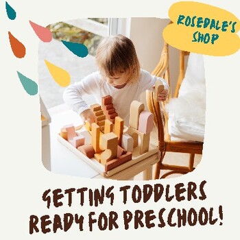 Preview of 10 Tips for Getting Your Toddlers Ready for Preschool! | Back to School