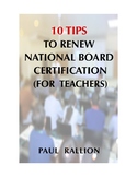 10 Tips to Renew Your National Board Certification