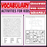 Vocabulary words: Missing Letters, Word Search, Scramble, 