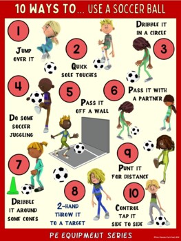 10 Ways to use a Soccer Ball: PE Equipment Visual Series | TPT