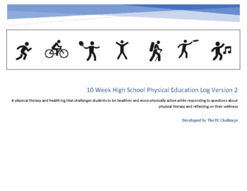 Preview of 10 Week (set 2) High School Physical Education Activity And Wellness Log