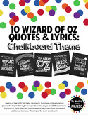 10 Wizard of Oz Classroom Posters: Chalkboard Theme