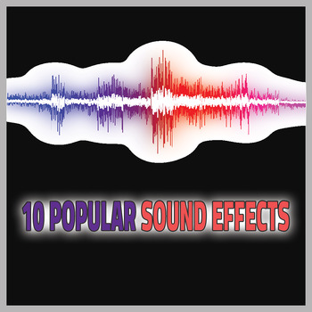 Preview of 10 popular sound effects