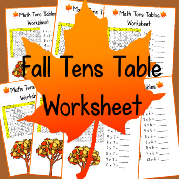 Preview of 10's Tables Fall Worksheet