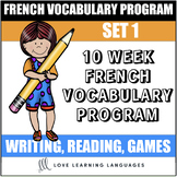 10 week French vocabulary program - Set 1 - Du vocabulaire