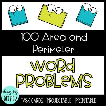 Preview of 100 Area and Perimeter Word Problems