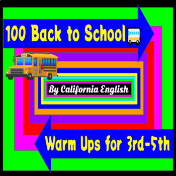 Preview of 100 Back to School Warm Ups/Bell Ringers for 3rd-5th Grade ELA