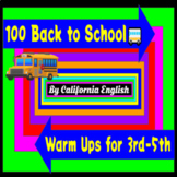 100 Back to School Warm Ups/Bell Ringers for 3rd-5th Grade ELA