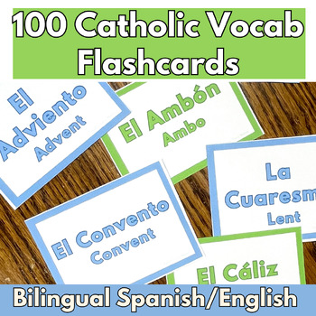 Preview of 100 Catholic Vocabulary Bilingual Spanish and English Flashcards for Mass
