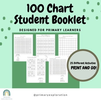 Preview of 100 Chart Student Booklet with PRINT AND GO Activities for Primary