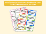 100+ Community Circle, Morning Meeting Flash Cards: Jokes,