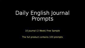 Preview of 10 Sample Daily English Journal Prompts- On PPT Slides with Images