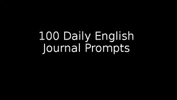 Preview of 100 Daily English Journal Prompts- On PPT Slides with Images