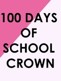 100 Day Crown English/Spanish