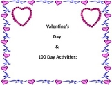 100 Day/ Valentines themed activities