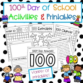 100th Day of School Activities and Printables by Rylee Roo Resources