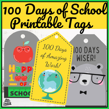 Preview of 100 Days Brighter Celebratory Printable Gift Tags for 100 Days of School