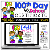 100th Day Of School Certificate FREEBIE | Editable | Digital