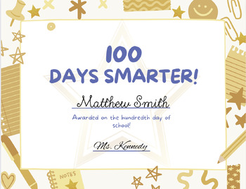 Preview of 100 Days Smarter Certificate - 100th Day of School Printable