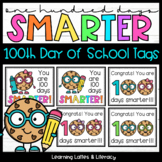 100 Days Smarter Cookie Tags 100th Day of School Smart Coo