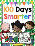 100th Day of School I'm Smarter Print and Go Pack