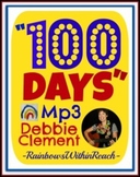 "100 Days" Song of Celebration for the 100th Day!