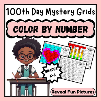 Preview of 100 Days of Fun! Color by Number & Reveal 100th Day Pictures (K-3)