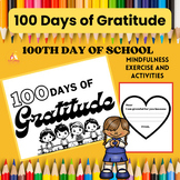 100th Day of School Mindfulness Exercise and Gratitude Activities