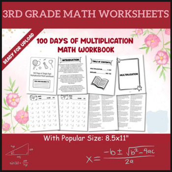 Preview of 100 Days of Multiplication Math Workbook | 3rd Grade Math Worksheets