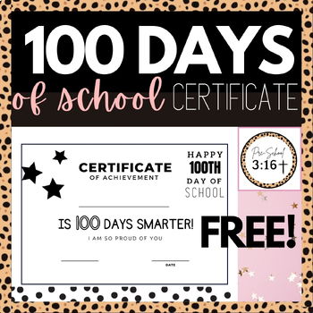 Preview of 100 Days of School| 100th Day of School| 100 Days Smarter Certificate| 100 Days