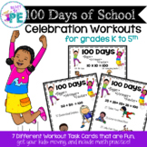 100 Days of School Celebration Workout for PE, Brain Break