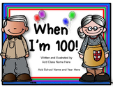 100 Days of School Collaborative Writing {Editable}