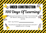 100 Days of School- Construction Theme