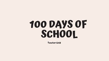 Preview of 100 Days of School -  Daily Quotes + Words of the Day + Number of the Day