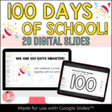 100 Days of School Digital Activities with Google Slides™