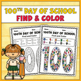 100 Days of School Find and Color | 100th Day of School Pr