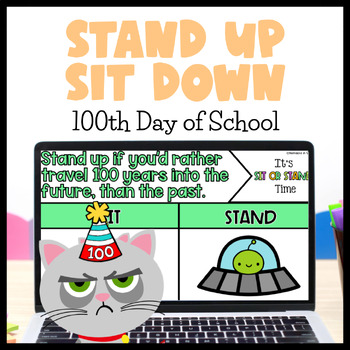 Preview of 100 Days of School Game Brain Break Stand Up Sit Down