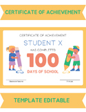 100th Days of School Craft Certificate of Achievement - Editable