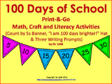100 Days of School Print-&-Go Math, Craft, and Literacy Ac