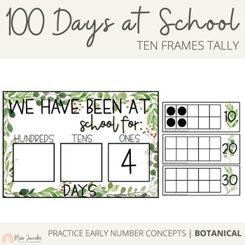 Preview of 100 Days of School Tally | Botanical Modern Farmhouse | Greenery Botanical Theme