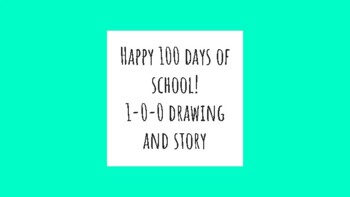 Preview of 100 Days of School - What can you make with 100?